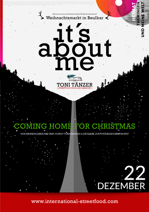 coming-home-for-christmas-its-about-me-Toni-Tänzer-international-streetfood-Beitragsposter-unten